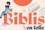 Biblis en folie